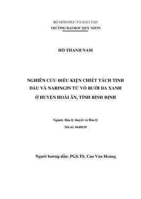 Nghiên cứu điều kiện chiết tách tinh dầu và naringin từ vỏ bưởi da xanh ở huyện hoài ân tỉnh bình định