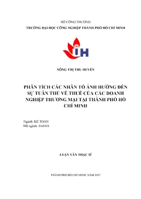 Phân tích các nhân tố ảnh hưởng đến sự tuân thủ về thuế của các doanh nghiệp thương mại tại thành phố hồ chí minh
