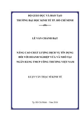 Nâng cao chất lượng dịch vụ tín dụng đối với doanh nghiệp vừa và nhỏ tại vietinbank