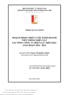 Hoạh định hiến lượ kinh doanh viễn thông điện lự tại tổng ông ty điện lự miền bắ giai đoạn 2010 2015