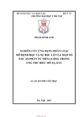 Nghiên cứu ứng dụng phân loại mô bệnh học và sự bộc lộ của một số dấu ấn phân tử tiên lượng trong ung thư biểu mô dạ dày