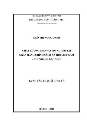 Luận văn thạc sĩ kinh tế chất lượng cho vay hộ nghèo tại ngân hàng chính sách xã hội việt nam chi nhánh bắc ninh