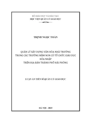 Quản lý xây dựng văn hóa nhà trường trong các trường mầm non có tổ chức giáo dục hòa nhập trên địa bàn thành phố hải phòng