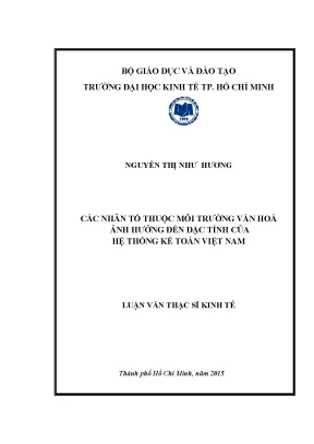 Luận văn thạc sĩ các nhân tố thuộc môi trường văn hóa ảnh hưởng đến đặc tính của hệ thống kế toán việt nam