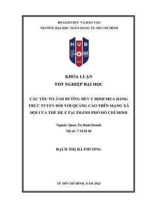 Các yếu tố ảnh hưởng đến ý định mua hàng trực tuyến đối với quảng cáo trên mạng xã hội của thế hệ z tại thành phố hồ chí minh