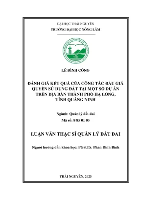 Đánh giá kết quả của công tác đấu giá quyền sử dụng đất tại một số dự án trên địa bàn thành phố hạ long tỉnh quảng ninh
