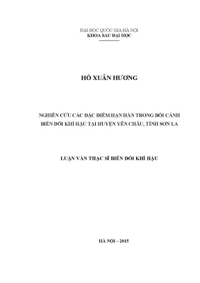 Luận văn thạc sĩ nghiên cứu các đặc điểm hạn hán trong bối cảnh biến đổi khí hậu tại huyện yên châu tỉnh sơn la002