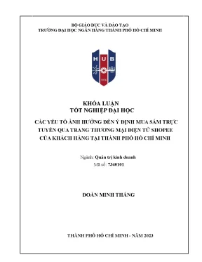 Các yếu tố ảnh hưởng đến ý định mua sắm trực tuyến qua trang thương mại điện tử shopee của khách hàng tại thành phố hồ chí minh