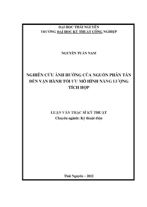 Nghiên cứu ảnh hưởng của nguồn phân tán đến vận hành tối ưu mô hình năng lượng tích hợp