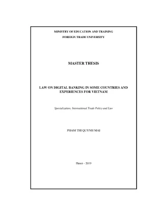 Luận văn thạc sĩ law on digital banking in some countries and experiences for vietnam