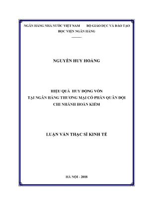 Hiệu quả huy động vốn tại ngân hàng thương mại cổ phần quân đội chi nhánh hoàn kiếm