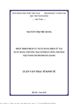 Phát triển dịch vụ ngân hàng điện tử tại ngân hàng thương mại cổ phần công thương việt nam chi nhánh hà giang