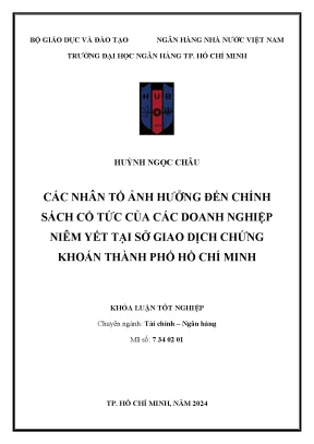Các nhân tố ảnh hưởng đến chính sách cổ tức của các doanh nghiệp niêm yết tại sở giao dịch chứng khoán thành phố hồ chí minh