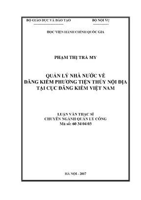 Luận văn thạc sĩ quản lý công quản lý nhà nước về đăng kiểm phương tiện thủy nội địa tại cục đăng kiểm việt nam