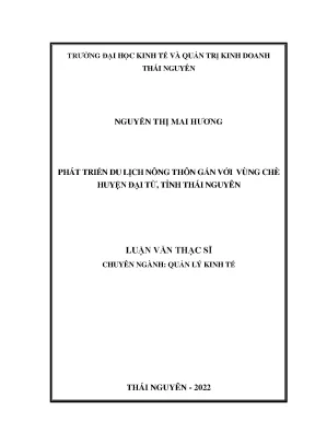 Phát triển du lịch nông thôn gắn với vùng chè huyện đại từ tỉnh thái nguyên