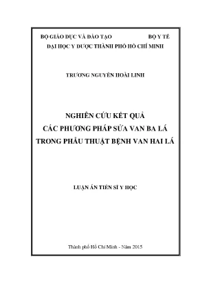 Nghiên cứu kết quả các phương pháp sửa van ba lá trong phẫu thuật bệnh van hai lá