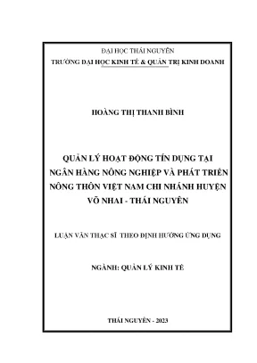Quản lý hoạt động tín dụng tại ngân hàng nông nghiệp và phát triển nông thôn việt nam chi nhánh huyện võ nhai thái nguyên