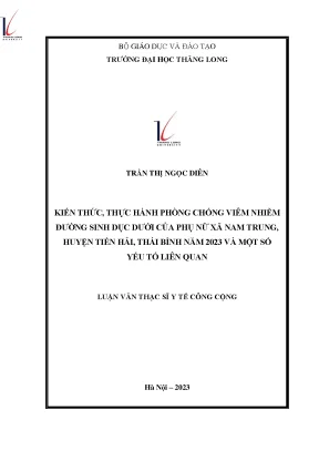 Kiến thức thực hành phòng chống viêm nhiễm đường sinh dục dưới của phụ nữ xã nam trung huyện tiền hải thái bình năm 2023 và một số yếu tố liên quan