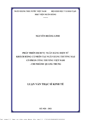 Phát triển dịch vụ ngân hàng điện tử khách hàng cá nhân tại ngân hàng thương mại cổ phần công thương việt nam chi nhánh quang trung