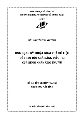 Ứng dụng kỹ thuật khai phá dữ liệu để theo dõi khả năng điều trị của bệnh nhân ung thư vú
