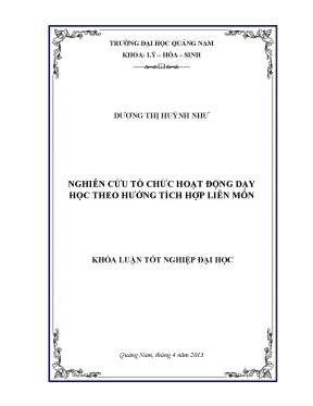 Dương thị huỳnh như nghiên cứu tổ chức hoạt động dạy học theo hướng tích hợp liên môn