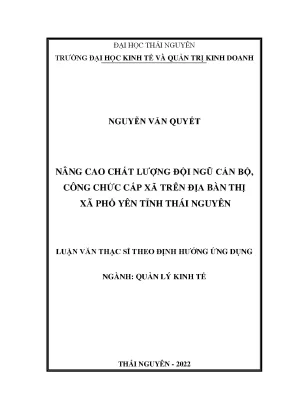 Nâng cao chất lượng đội ngũ cán bộ công chức cấp xã trên địa bàn thị xã phổ yên tỉnh thái nguyên