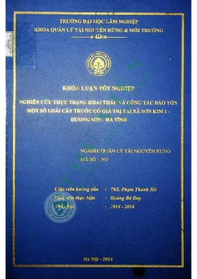 Nghiên cứu thực trạng khai thác và công tác bảo tồn một số loài cây thuốc có giá trị tại xã sơn kim 1 hương sơn hà tĩnh