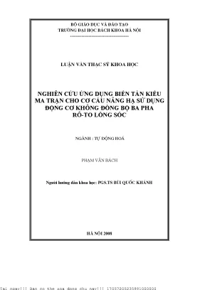 Nghiên ứu ứng dụng hệ truyền động xoay chiều động cơ không đồng bộ dùng biến tần ma trận cho cơ cấu nâng hạ