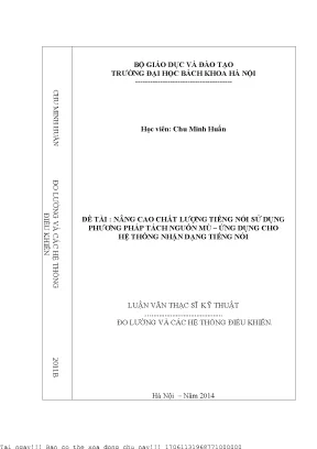 Nâng ao hất lượng tiếng nói sử dụng phương pháp táh nguồn mù ứng dụng ho hệ thống nhận dạng tiếng nói