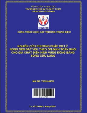 Đề tài nghiên cứu phương pháp xử lý nông nền đất yếu theo ổn định toàn khối cho địa chất điển hình vùng đồng bằng sông cửu long