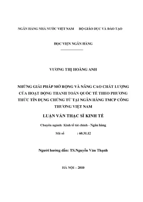 Giải pháp mở rộng và nâng cao chất lượng của hoạt động thanh toán quốc tế theo phương thức tín dụng chứng từ tại ngân hàng tmcp công thương việt nam