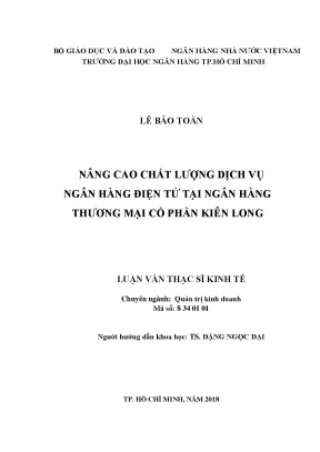 Nâng cao chất lượng dịch vụ ngân hàng điện tử tại ngân hàng thương mại cổ phần kiên long