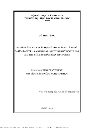 Nghiên ứu hiết xuất một số hợp phần từ lá đu đủ ariapapayal và khảo sát hoạt tính gây độ tế bào ung thư ủa á phân đoạn hất hiết
