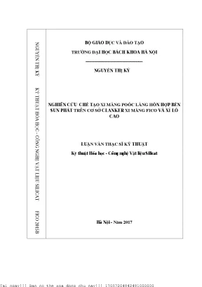 Nghiên ứu chế tạo xi măng poóc lăng hỗn hợp bền sun phát trên cơ sở clanker xi măng fico và xỉ lò cao