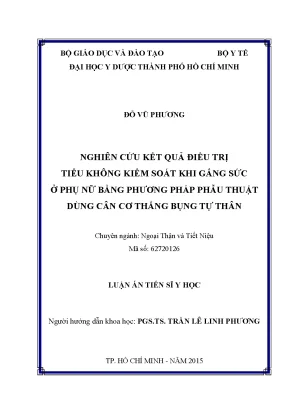 Nghiên cứu kết quả điều trị tiểu không kiểm soát khi gắng sức ở phụ nữ bằng phƣơng pháp phẫu thuật dùng cân cơ thẳng bụng tự thân