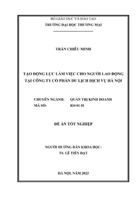 Tạo động lực làm việc cho người lao động tại công ty cổ phần du lịch dịch vụ hà nội