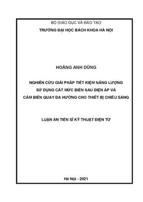 Nghiên cứu giải pháp tiết kiệm năng lượng sử dụng cắt mức biên sau điện áp và cảm biến quay đa hướng cho thiết bị chiếu sáng