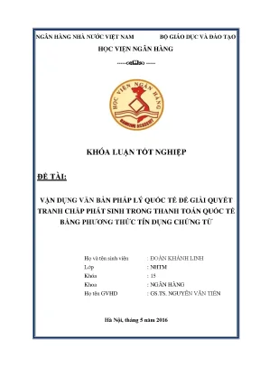 Vận dụng văn bản pháp lý quốc tế để giải quyết tranh chấp phát sinh trong thanh toán quốc tế bằng phương thức tín dụng chứng từ