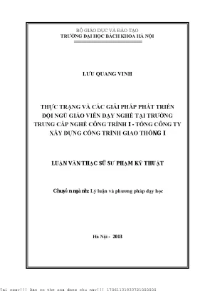 Thự trạng và á giải pháp phát triển đội ngũ giáo viên dạy nghề tại trường trung ấp nghề ông trình 1 tổng ông ty xây dựng ông trình giao thông 1