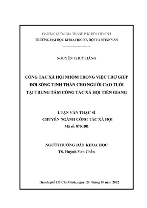 Công tác xã hội nhóm trong việc trợ cấp đời sống tinh thần cho người cao tuổi tại trung tâm công tác xã hội tiền giang