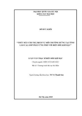 Luận văn thạc sĩ thúc đẩy chi trả dịch vụ môi trường rừng tại tỉnh lào cai góp phần ứng phó với biến đổi khí hậu