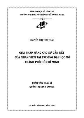 Giải pháp nâng cao sự gắn kết của nhân viên tại trường đại học mở thành phố hồ chí min