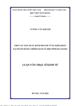Cho vay sản xuất kinh doanh vùng khó khăn tại ngân hàng chính sách xã hội tỉnh hà giang