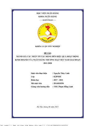 Đánh giá các nhân tố tác động đến hiệu quả hoạt động kinh doanh của ngân hàng thương mại việt nam giai đoạn 2011 2020