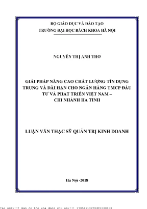 Giải pháp nâng ao chất lượng tín dụng trung và dài hạn cho ngân hàng tmcp đầu tư và phát triển việt nam chi nhánh hà tĩnh