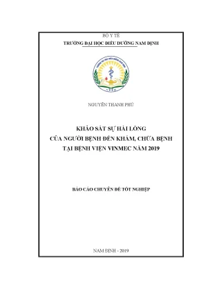 Luận văn thạc sĩ khảo sát sự hài lòng của người bệnh đến khám chữa bệnh tại bệnh viện vinmec năm 2019
