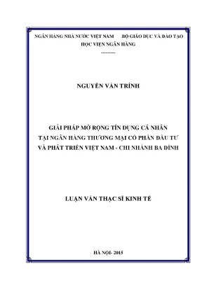 Giải pháp mở rộng tín dụng cá nhân tại ngân hàng thương mại cổ phần đầu tư và phát triển việt nam chi nhánh ba đình