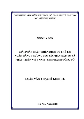 Giải pháp phát triển dịch vụ thẻ tại ngân hàng thương mại cổ phần đầu tư và phát triển việt nam chi nhánh đông đô