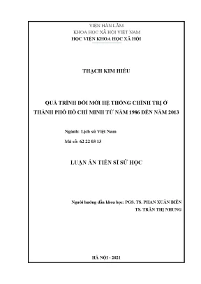 Luận án tiến sĩ sử học quá trình đổi mới hệ thống chính trị tại thành phố hồ chí minh từ năm 1986 đến năm 2013