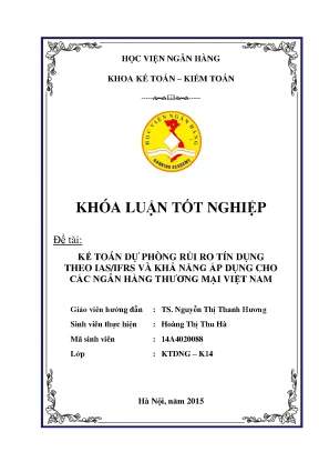 Kế toán dự phỏng rủi ro tín dụng theo iasifrs và khả năng áp dụng cho các ngân hàng thương mại việt nam